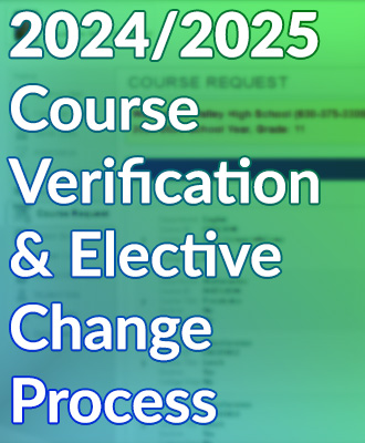 Course Verification and Elective Change Process Information