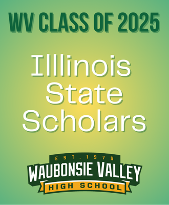  WV Class of 2025 Illinois State Scholars